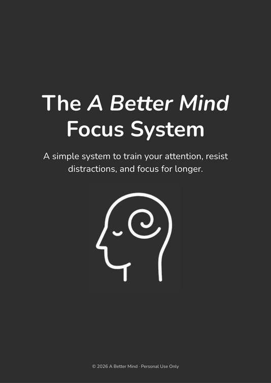 The A Better Mind Focus System